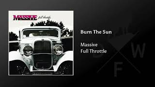 Massive - Burn The Sun