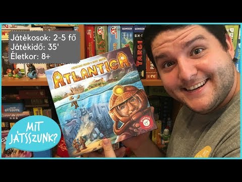 Atlantica Játékbemutató - Mit Játsszunk?
