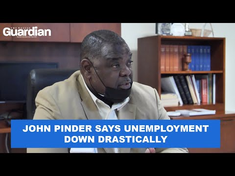 John Pinder says unemployment down drastically