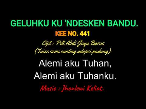 KEE 441 (Karaoke Version) - Jhonlewi Keliat. GELUHKU KU'NDESKEN BANDU.