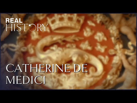 The Real Story Of Catherine De' Medici