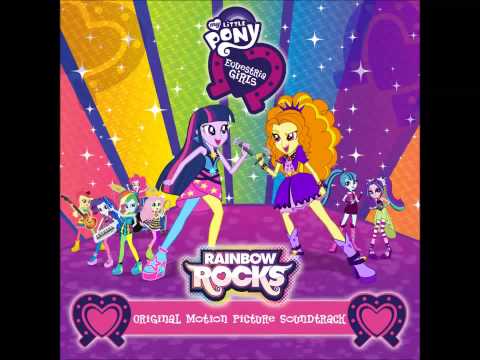 My Little Pony EG Rainbow Rocks "Welcome to the Show" Music