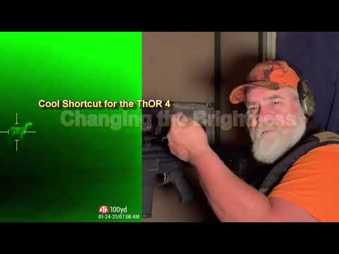 ATN ThOR 4  1/24/21 Cool Shortcut - Control the brightness w/out going into the main menu | Ep 146