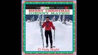 Johnny Mathis - O Holy Night