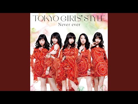 Fairy Tail Never ever TOKYO GIRLS' STYLE