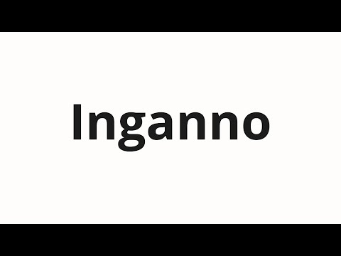 How to pronounce Inganno