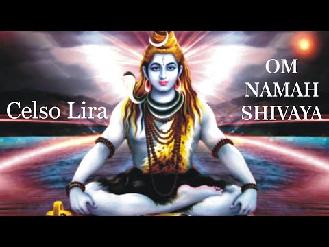 Om Namah Shivaya Saudar O Amor - CELSO LIRA…