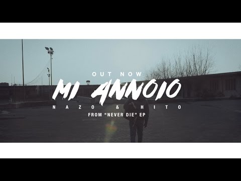 Nazo & Hito - Mi Annoio