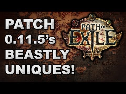 Path of Exile: Patch 0.11.5's BEASTLY UNIQUES! - Overview & Analysis