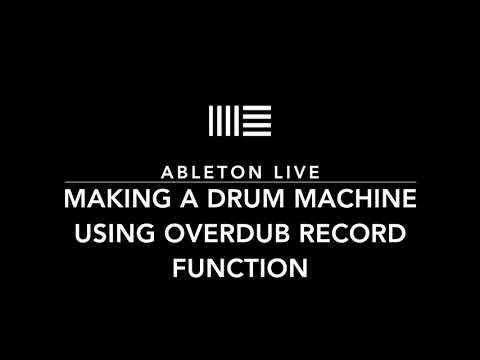 Making a Drum Machine using Overdub Record function. Easy Ableton Live Tips.