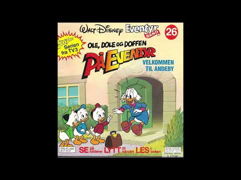 Eventyrbånd 26 - Ducktales/Ole, Dole og Doffen på eventyr - Velkommen til Andeby