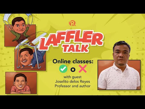 [PODCAST] Laffler Talk: Online classes: Tsek o ekis?