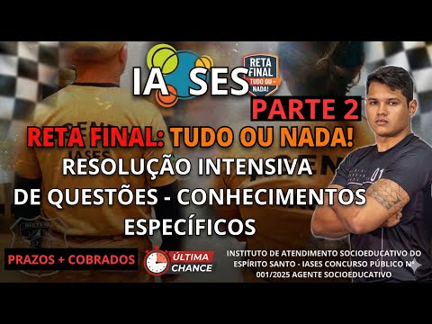 IASES 2025 - RESOLUÇÃO INTENSIVA DE QUESTÕES IDCAP