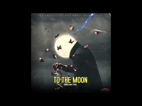 To The Moon - Christian Tyrel