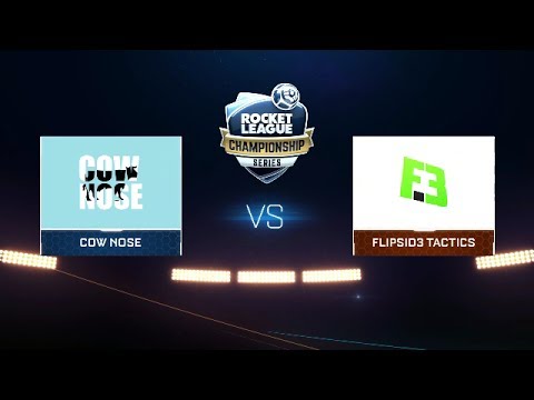 Cow Nose vs FlipSid3 Tactics | RLCS Season 3 EU League Play