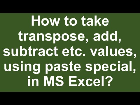 How to add subtract multiply etc values using paste special in MS Excel Urdu Hindi Lesson 25