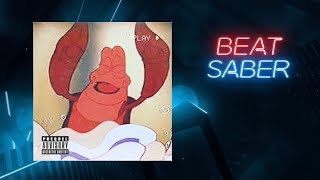 Samuel E. Wright - Under the Sea - Beat Saber (Custom Song) | FC