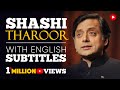 ENGLISH SPEECH SHASHI THAROOR Britain Owes Reparations To India English Subtitles