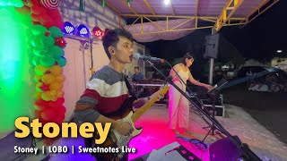 Stoney | Lobo | Sweetnotes Live