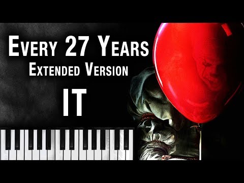 IT (2017) Main Theme - Every 27 Years [Extended Version] Stephen King's IT