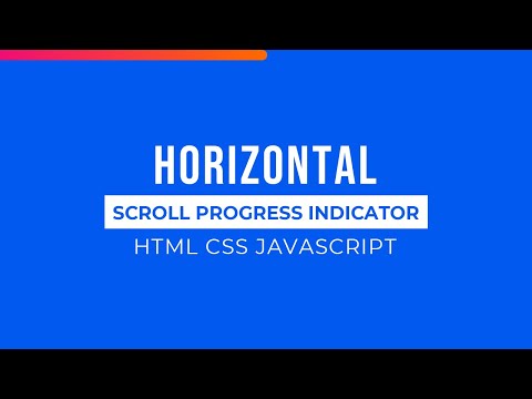 Horizontal Page Scroll Progress Indicator Using Html Css Javascript