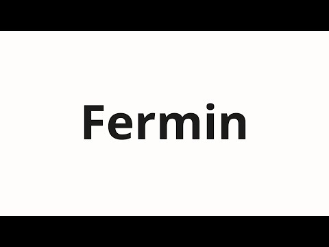 How to pronounce Fermin | Фермин (Fermin in Russian)