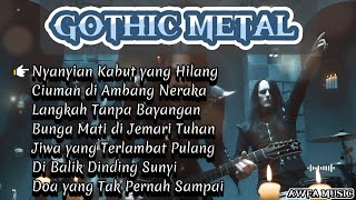 Download lagu GOTHIC METAL SLOW – 7 Lagu Gelap, Sunyi, dan Abadi mp3