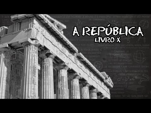 A República: Livro X | (Diálogos Platônicos)