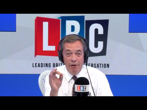 The Nigel Farage Show: UK should not favour EU workers post Brexit LBC - 18th Sept 2018