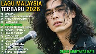 Download lagu LAGU MALAYSIA TERBARU SEDIH 2026 // Siapa Dia - Sedih Menyayat Hati mp3