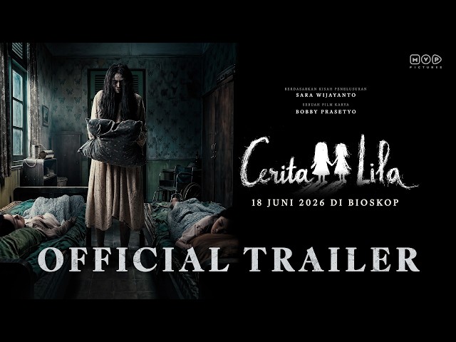 Cerita Lila - Official Trailer
