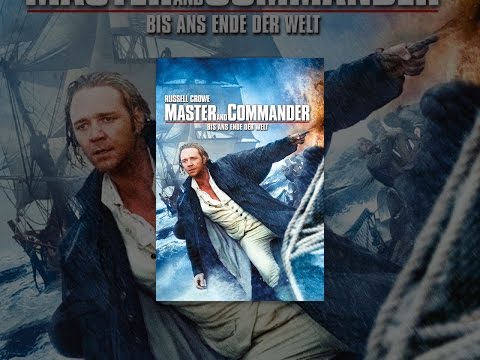 Master & Commander - Bis ans Ende der Welt