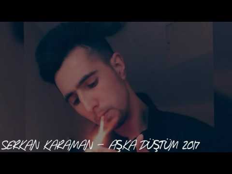 Serkan Karaman - Aşka Düştüm - yeni