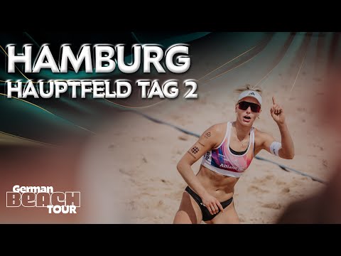 Die German Beach Tour LIVE aus Hamburg - Hauptfeld Tag 2