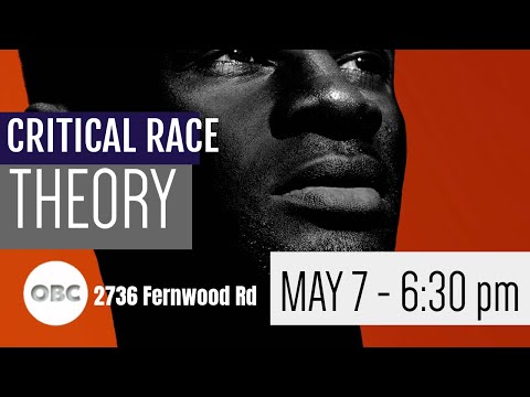 Critical Race Theory Explored