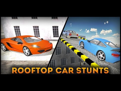 Crazy Roof Top Car Stunts 3D Video