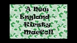 A New England - Kirsty MacColl Lyrics