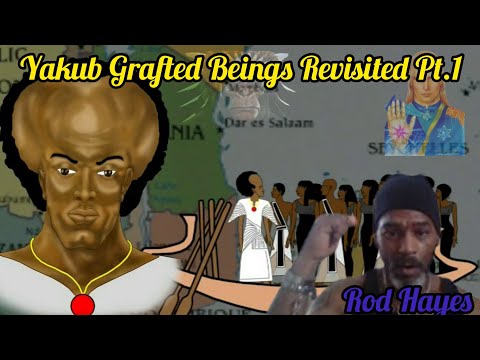 "YAKUB GRAFTED BEINGS REVISITED" With  ROD HAYES #FreelarryHoover