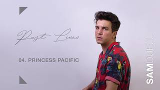Sam Duell - Princess Pacific