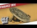 Outbreak of World War 1 - A Banker's Perspective I THE GREAT WAR Special