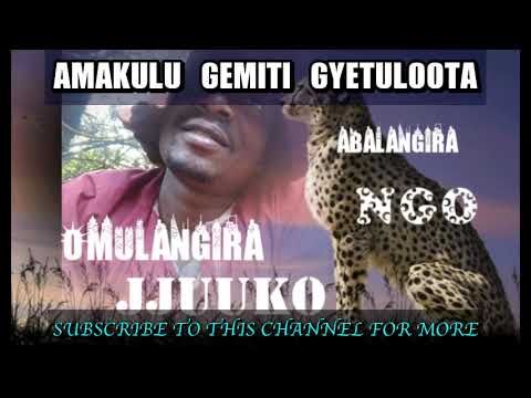 Amakulu gemiti gyetuloota - Omulangira jjuuko Munabuddu