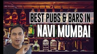 Best Bars Pubs & hangout places in Navi Mumbai, India