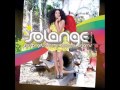 Solange  -  I Decided -- HQ Audio -- LYRICS
