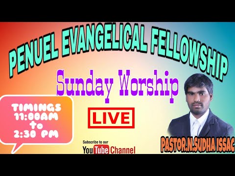 Sunday Worship || PEF || Pastor Sudha Issac|| Gollapalli Video