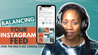 Roxtalks #175 Balancing Your Instagram Feed (for the multi biz consultant)