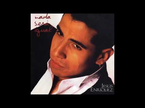 A Que Te Sabe La Noche Sin Mi - Jesus Enriquez