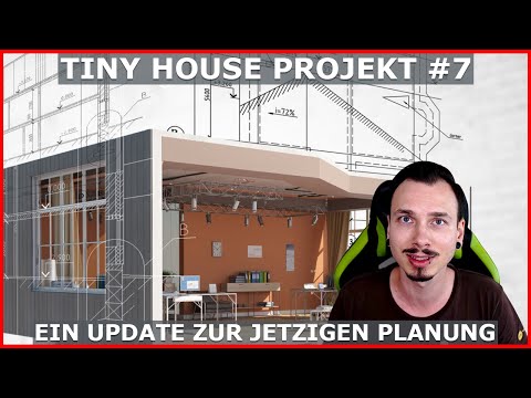 Tiny House Projekt #7 Update zur Planung - Ein Holzhaus komplett ohne weitere Baustoffe?