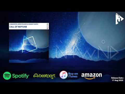 Sundancer, Derek Palmer & Hidden Tigress  - Call of Neptune