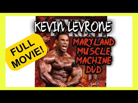 KEVIN LEVRONE - MARYLAND MUSCLE MACHINE DVD - COMPLETE MOVIE UPLOAD
