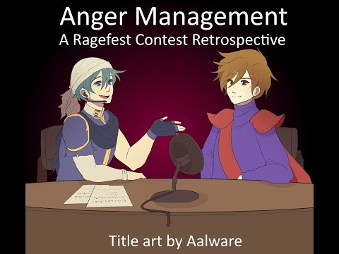 Anger Management: A Ragefest Retrospective (Episode 4) Video